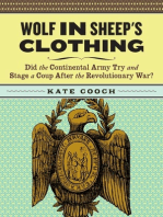 Wolf in Sheep's Clothing: Did the Continental Army Try and Stage a Coup After the Revoluntionary War?