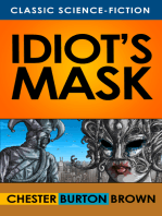 Idiot's Mask