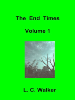 The End Times Volume 1