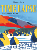 Time Lapse: 20th Century Stories