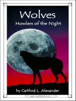 Wolves: Howlers of the Night
