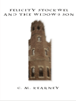 Felicity Stockwell and the Widow’s Son