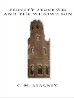 Felicity Stockwell and the Widow’s Son