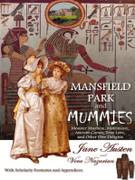 Mansfield Park and Mummies: Monster Mayhem, Matrimony, Ancient Curses, True Love, and Other Dire Delights