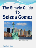 The Simple Guide To Selena Gomez