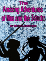 The Amazing Adventures of Max & the Isdottir