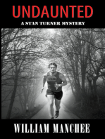 Undaunted, A Stan Turner Mystery Vol 1