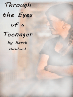 Through the Eyes of a Teenager