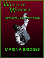 Wheel of Wonder: Zombies Take New York!