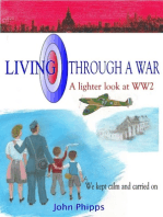 Living Through a War