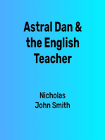 Astral Dan & The English Teacher