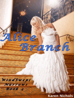 WindSwept Narrows: #4 Alice Branch