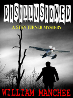 Disillusioned, A Stan Turner Mystery Vol 2