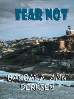 Fear Not (Book 3 in the Wilton/Strait Mystery Series)