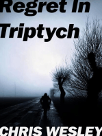 Regret In Triptych