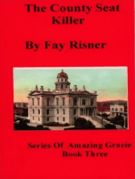 The County Seat Killer -book 3-Amazing Gracie Mystery Series