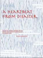A Heartbeat From Disaster