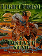 Light From A Distant Star (Unknown Country Vol 1)