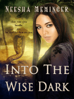 Into The Wise Dark