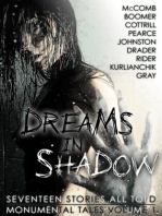 Dreams in Shadow