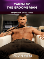 Taken by the Groomsman (Dirtyhunk Gay Sex Stories)