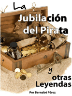 La Jubilacion del Pirata y otras Leyendas