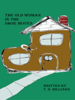 The Old Woman in the Shoe Moves, Storybook One