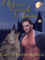 A Siberian Werewolf In London