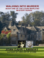 WALKING INTO MURDER: Book One of the Laura Morland Mystery series