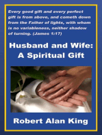Husband and Wife: A Spiritual Gift