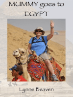 Mummy goes to Egypt