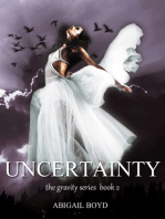 Uncertainty (Gravity series, 2)