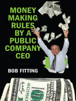 Money Making Rules By A Public Company CEO