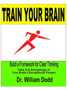 Train Your Brain - Build a Framework for Clear Thinking