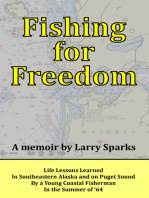 Fishing for Freedom: Life Lessons Learned by a Young Coastal Fisherman in the Summer of '64