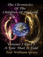 The Chronicles Of The Children Of Heaven: Volume 1