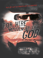 For Hire, Messenger of God