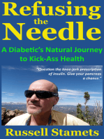 Refusing The Needle