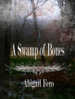 A Swamp of Bones (Book 1)
