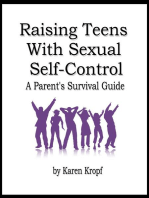 Raising Teens With Sexual Self-Control
