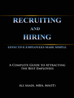 Recruiting and Hiring Effective Employees Made Simple