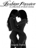 Lesbian Passion: A Collection Of Short Stories