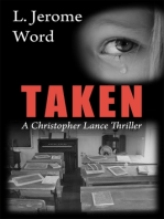 Taken: A Christopher Lance Thriller