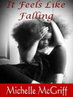 It Feels Like Falling