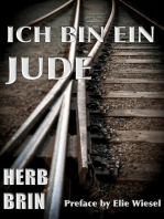 Ich Bin Ein Jude: Travels through Europe on the Edge of Savagery