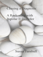 Chasing a Diagnosis: A Reckoning with Bipolar II Disorder