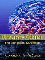 Dream Miner (The Enhanced Chronicles #1)