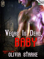 Vegas is Dead, Baby