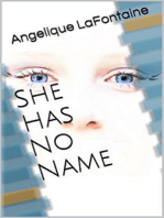She Has No Name