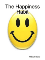 The Happiness Habit